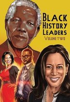 Black History Leaders: Volume 2