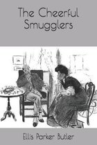 The Cheerful Smugglers