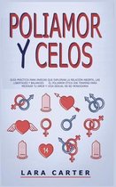 Poliamor Y Celos