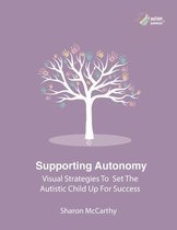 Supporting Autonomy