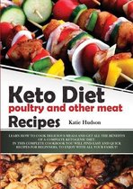 Keto Diet Poultry and Other Meat Recipes