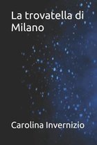 La trovatella di Milano