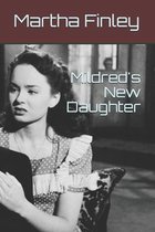 Mildred's New Daughter