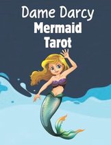 Dame Darcy Mermaid Tarot