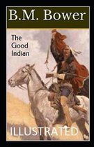 The Good Indian Illustrated