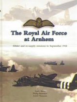 The Royal Air Force at Arnhem