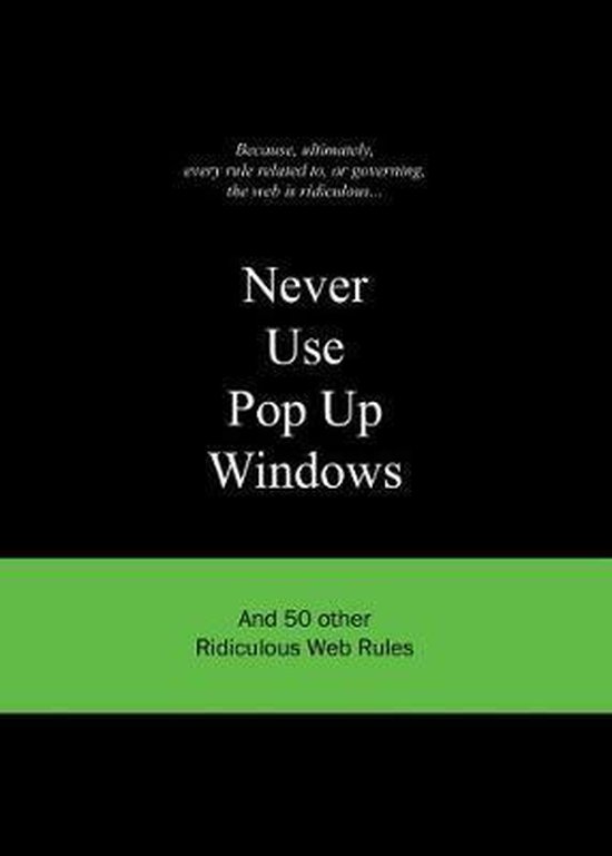 Cover van het boek 'Never Use Pop Up Windows'