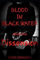 Blood in Black Water