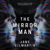 The Mirror Man Lib/E