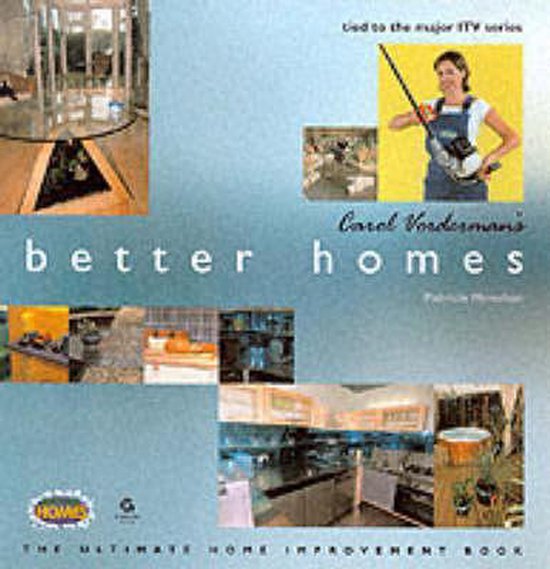 Carol Vorderman's Better Homes - cover