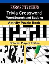 Kansas City Chiefs Trivia Crossword, WordSearch and Sudoku Activity Puzzle Book