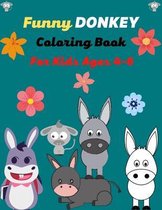 Funny DONKEY Coloring Book For Kids Ages 4-6