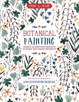 Paint and Frame: Botanical Painting