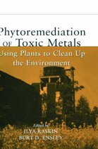Phytoremediation Of Toxic Metals