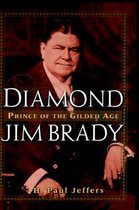 Diamond Jim Brady