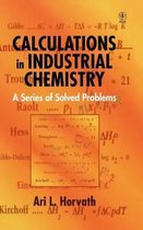 Calculations In Industrial Chemistry