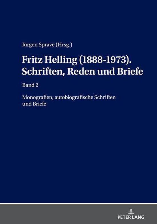 Fritz Helling (1888-1973). Schriften, Reden und Briefe - cover