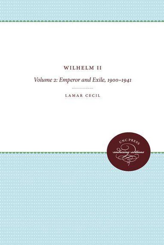 H. Eugene and Lillian Youngs Lehman Series 2 - Wilhelm II - cover
