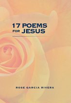 17 Poems for Jesus
