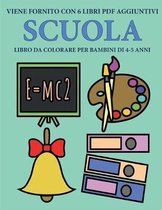 Libro da colorare per bambini di 4-5 anni (Scuola)