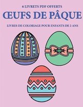 Livres de coloriage pour enfants de 2 ans (OEufs de paque)