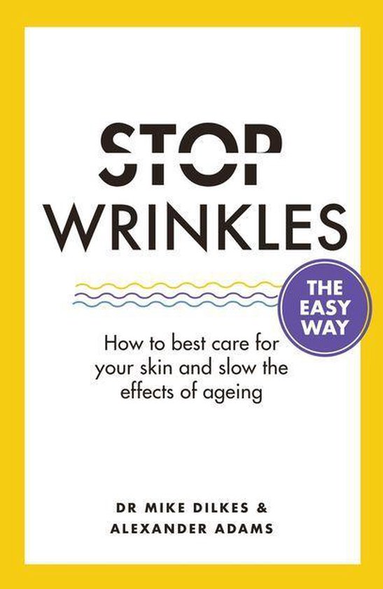 Stop... The Easy Way - Stop Wrinkles The Easy Way - cover