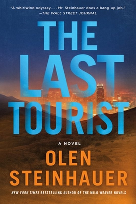 The Last Tourist Milo Weaver, 4 - cover