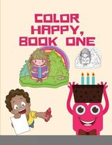 Color Happy, Book One