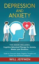 Depression and Anxiety: This Book Includes