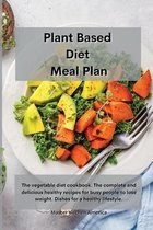 Planet Based Diet Meal Plan