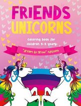 Friends Unicorns