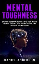 Mastery Emotional Intelligence and Soft Skills- Mental Toughness