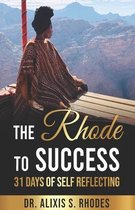 The Rhode To Success