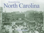 Remembering- Remembering North Carolina