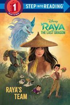 Step into Reading- Raya's Team (Disney Raya and the Last Dragon)