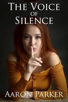 The Voice of Silence