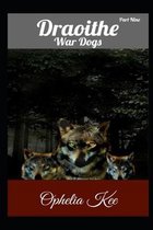 Draoithe: War Dogs