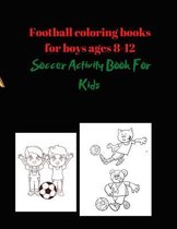 Football coloring books for boys ages 8-12