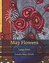 May Flowers