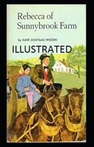 Rebecca of Sunnybrook Farm Illustrated