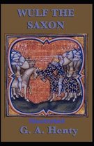 Wulf the Saxon Illustrated