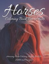 Horses Coloring Book For Adults