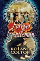 Forever Gentleman