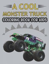 Monster Truck Coloring Book For Kids.