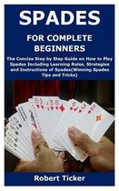 Spades for Complete Beginners