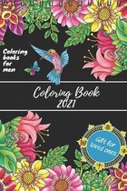 Coloring Book 2021: Coloring books for men