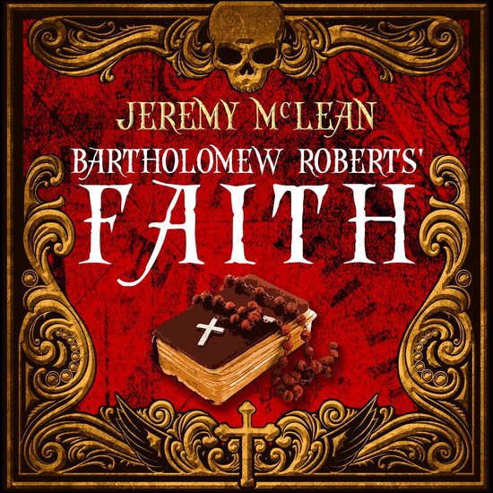 Bartholomew Roberts' Faith (The Pirate Priest Book 1) - cover