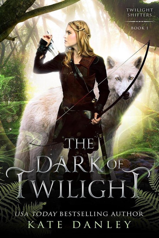 Twilight Shifters 1 The Dark of Twilight (ebook), Kate Danley
