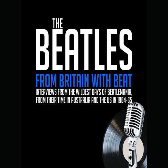 From Britain with Beat - Previously Unreleased Interviews - cover