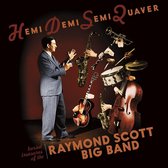 Hemidemisemiquaver - Buried Treasures Of The Raymond Scott Big Band